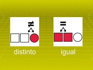 distinto igual 