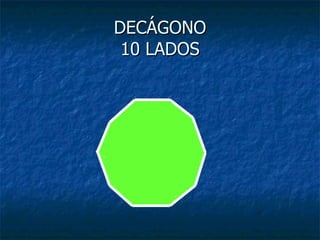 DECÁGONO 10 LADOS 