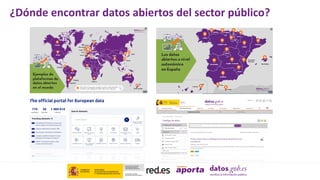 ¿Dónde encontrar datos abiertos del sector público?
 