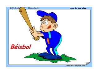 Béisbol
 