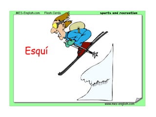 Esquí
 