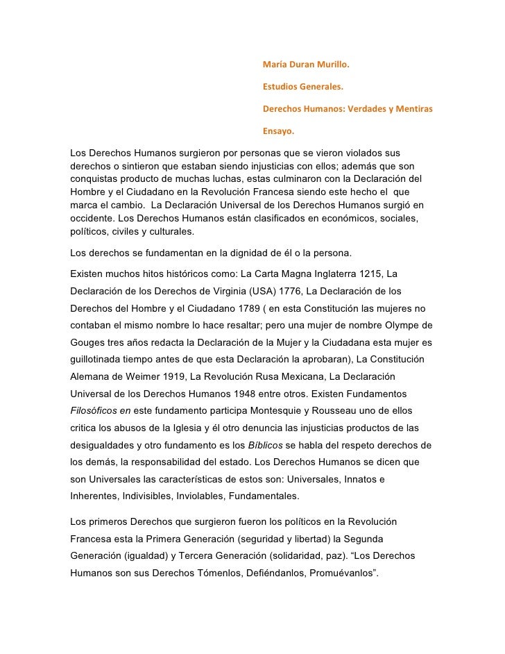 Los derechos humanos surgieron por personas que se vieron violados su…