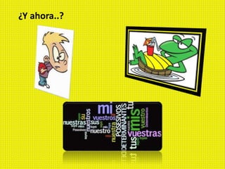¿Y ahora..?
 