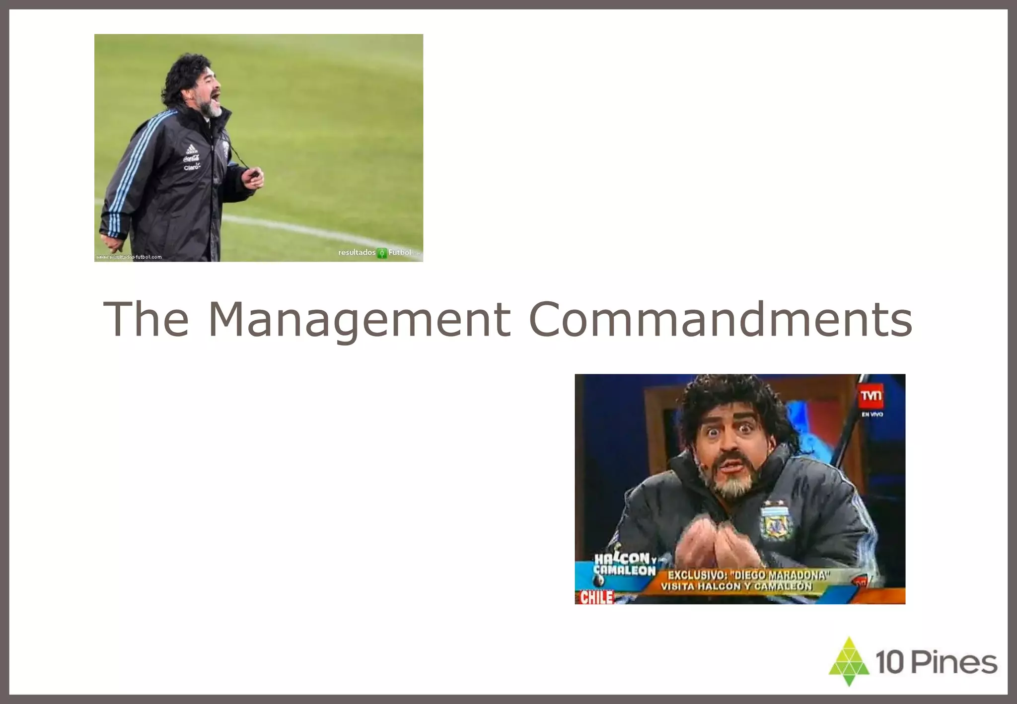 The Management Commandments 