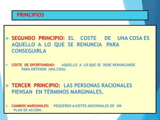 Terminos Marginales LOS DIEZ PRINCIPIOS DE LA ECONOMÍA .ppt