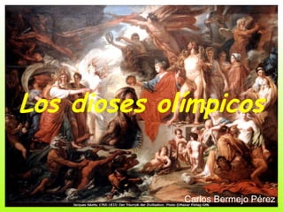 Los dioses olímpicos Carlos Bermejo Pérez 