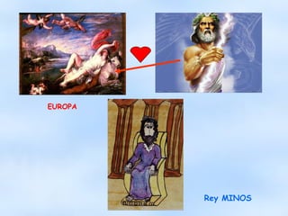 EUROPA Rey MINOS 