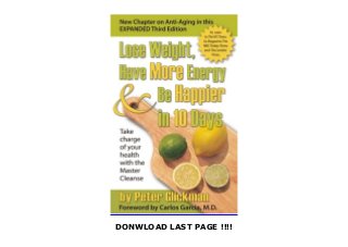 Lose Weight Have More Energy And Be Happier In 10 Days Take Cha