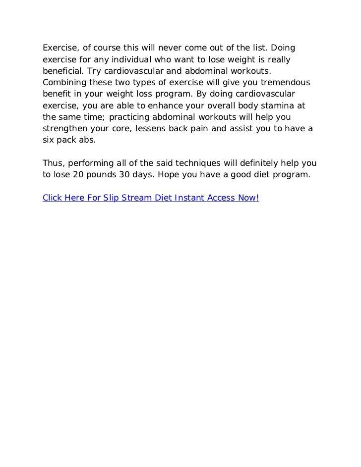 Lose 20 Pounds 30 Days - Slip Stream Diet
