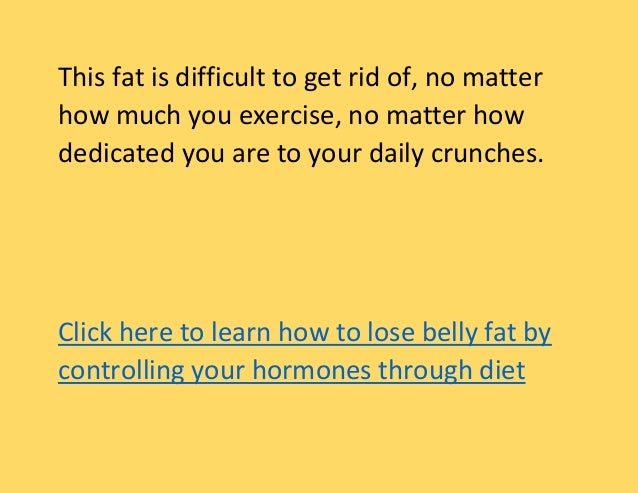 how to lose belly fat caused by hormones