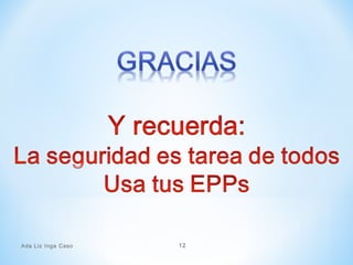 Ada Liz Inga Caso 12
 