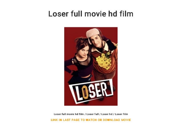 Loser full movie hd film