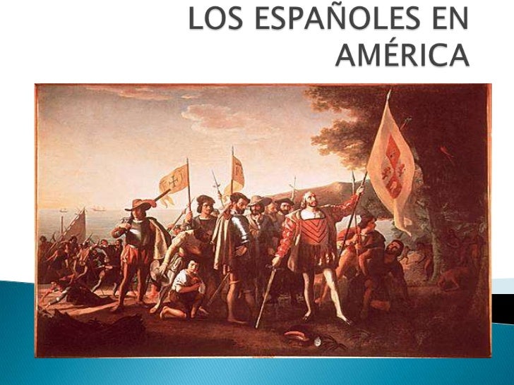 Los españoles en américa