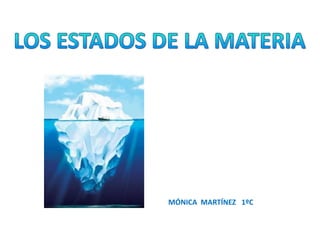 MÓNICA MARTÍNEZ 1ºC

 