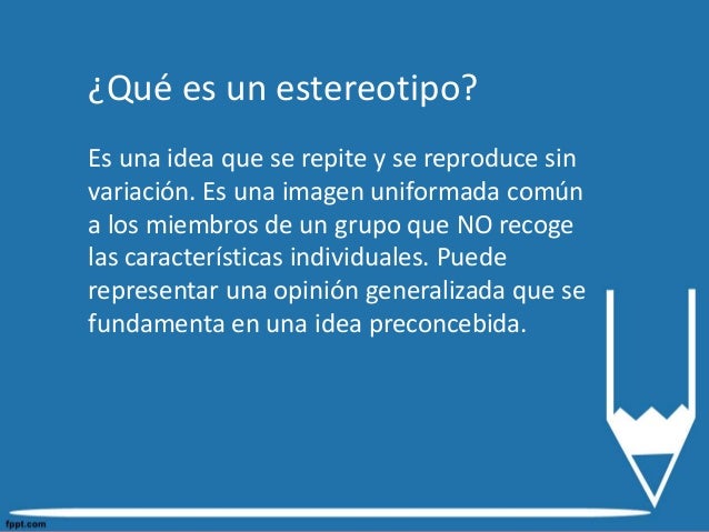 Los estereotipos sociales