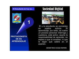 Sociedad Digital
DEMETRIO CCESA RAYME
 