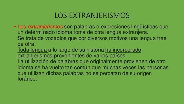 Resultado de imagen para los extranjerismos