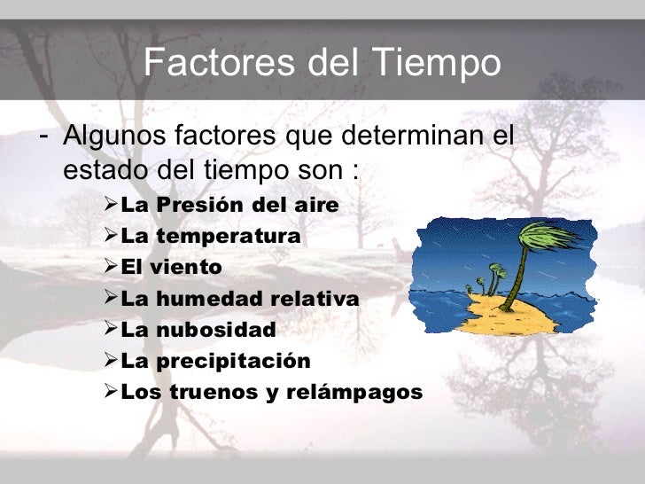 Los Factores Del Tiempo