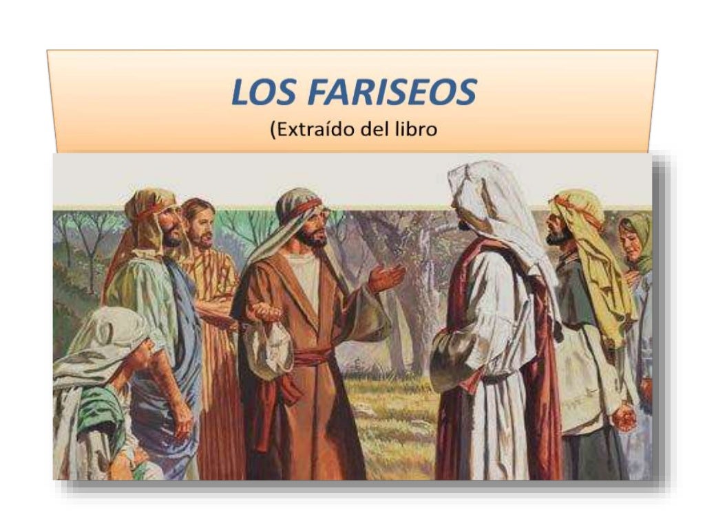 Los fariseos