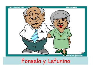 Fonsela y Lefunino 