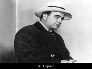 Al Capone
 