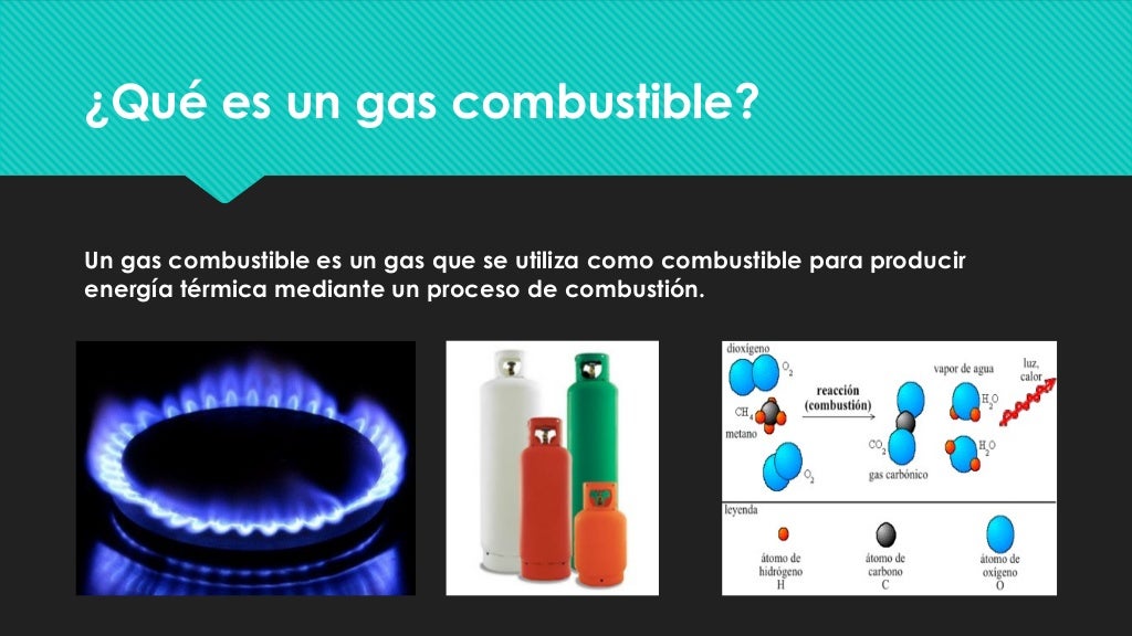 Los gases combustibles