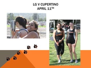 LG V CUPERTINO
APRIL 11TH