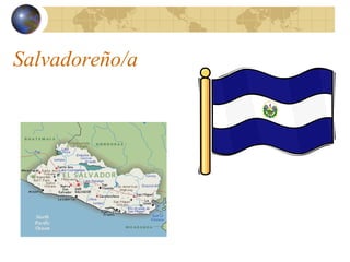 Salvadoreño/a
 