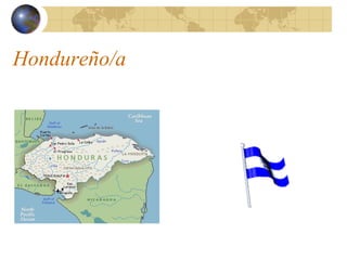Hondureño/a
 