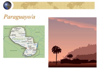 Paraguayo/a
 