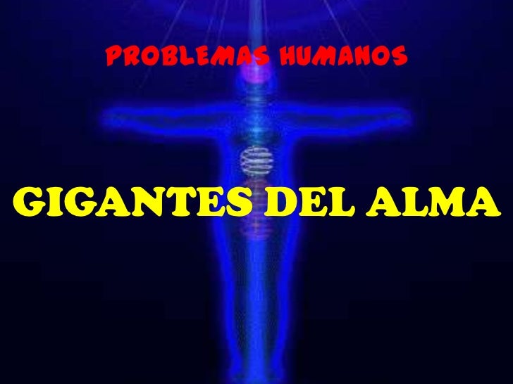 Los gigantes del alma