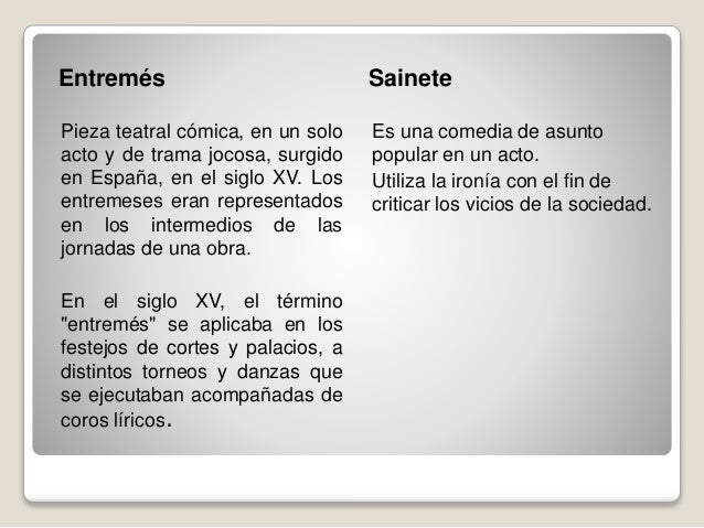 Diferencia Entre Sainete Y Entremes