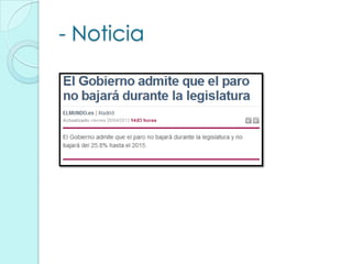 - Noticia
 