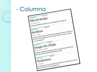 - Columna
 