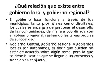 Los gobiernos regionales y los gobiernos locales | PPTX