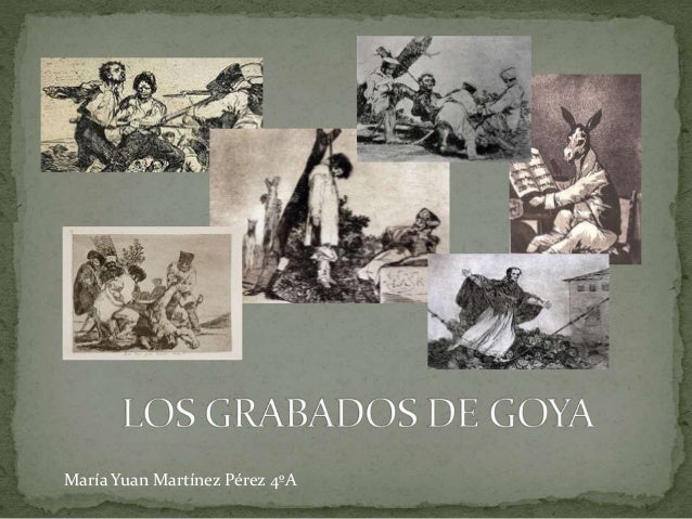 Los Grabados De Goya