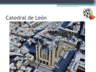 Catedral de León
 