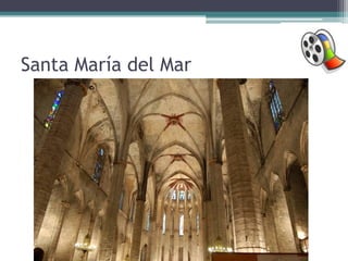 Santa María del Mar
 