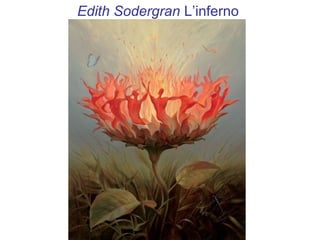 Edith Sodergran L’inferno
 