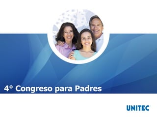 JULIO
4° Congreso para Padres
 