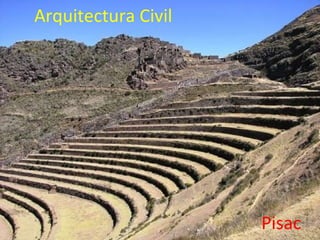 Arquitectura Civil Pisac 