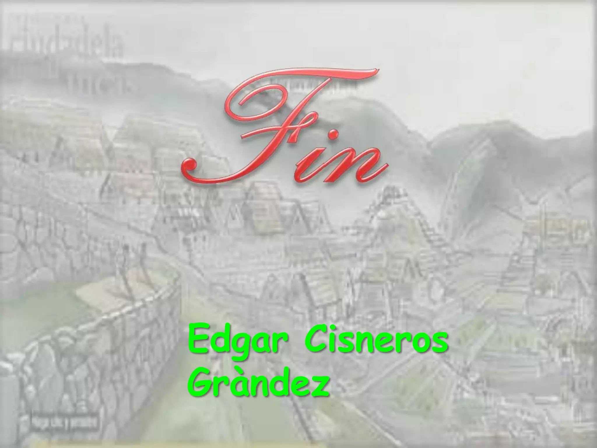 Edgar Cisneros
Gràndez
 