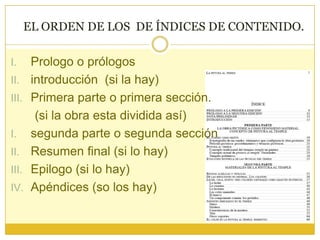 Indica el tipo de ordenamiento y el plan de trabajo seguido por el autor.