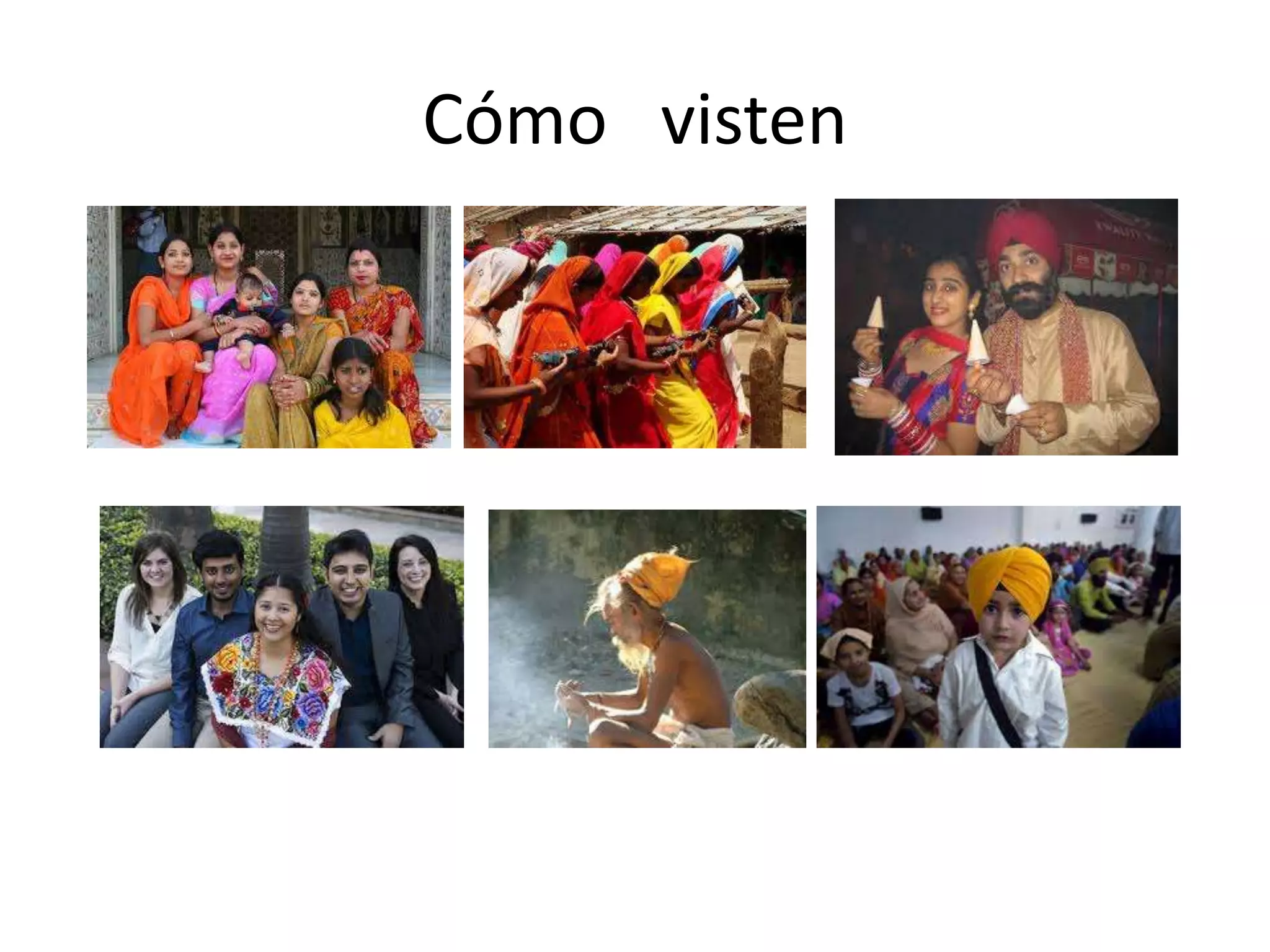Cómo visten