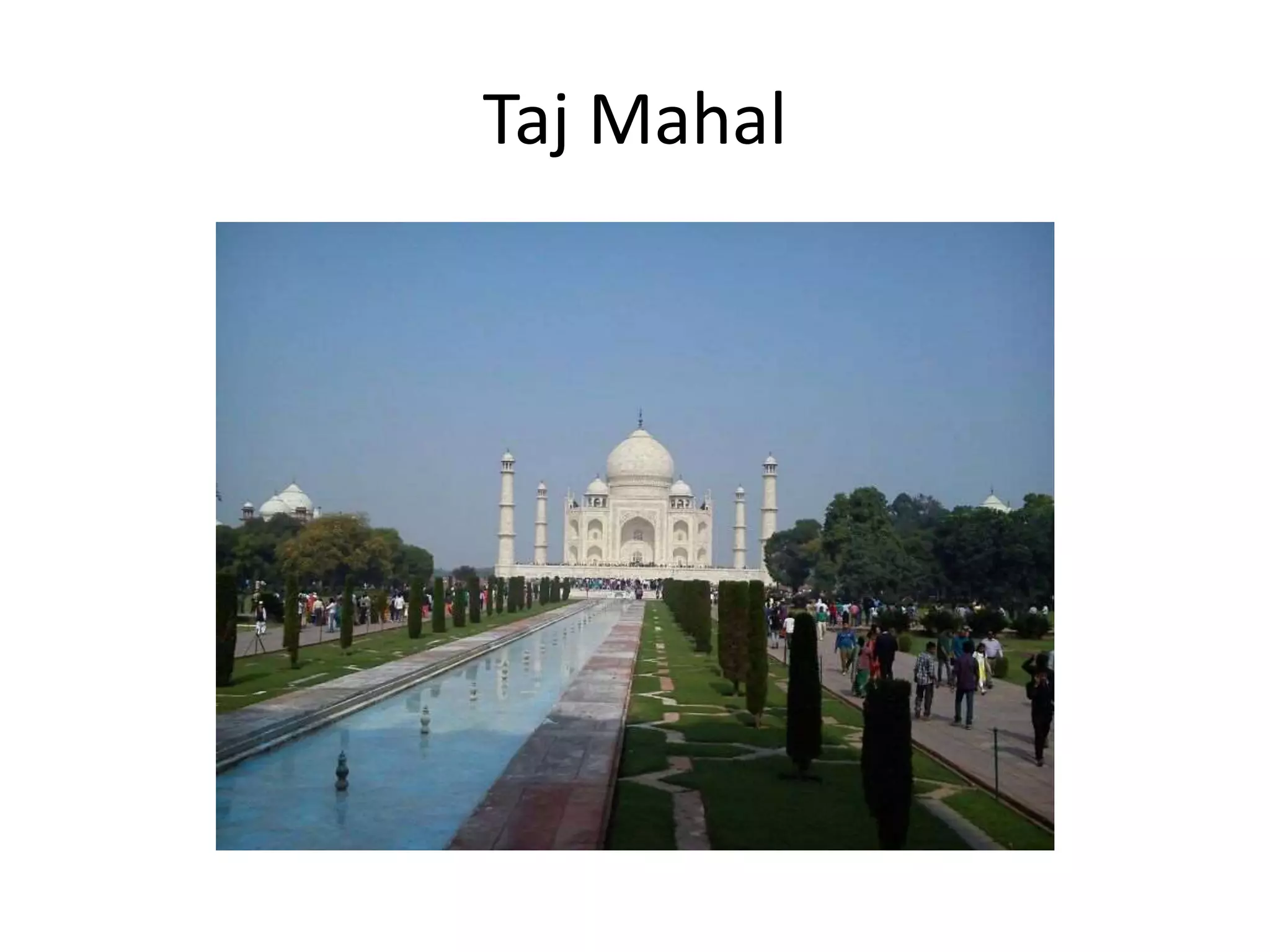 Taj Mahal