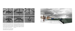 Above show 3 prototypes in the test model.
Each prototype was documented for 20 minutes
and the results were analyzed. In every case, I
identified strong cases of scour occurring on the
front facing edges. This scour pushed the water
around the outside, whipping the sediment
around the back where it began to collect in the
calm areas.
An important aspect of the housing units are
the way the structural elements meet the water
and earth below. This model shows how the
architecture becomes productive and works
to control sediment deposition and eventually
create a new marsh below. Over time the home
owner takes ownership over the new marsh and
introduces vegetation to stabilize the soils.
Using a sediment flow model, I built and tested
multiple design options for the structural spread
footings utilized below the elevated structures.
 