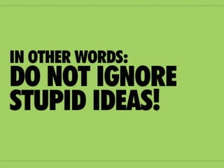Por isso ... AMEM OS ESTUPIDOS !!! SEJAM
     ESTUPIDOS !!!!! Brinquem de serem
estupidos .... Porque tão sérios ???? Somente
  abertos para o diferente você estará aberto
   para a evolução, e consequentemente o
 sucesso ... Acreditem.... liberem suas mentes
    e corações para poder amar os Loucos,
    Estupidos e Afins. Pergutem a vocês o
querem ser para suas equipes, filhos, amigos,
família.... o Alemão que encantou vocês ou os
         Executivos que entediaram ....
 