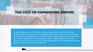 Losing Time to Paperwork Errors Customs Clearance UK Streamlines the ...