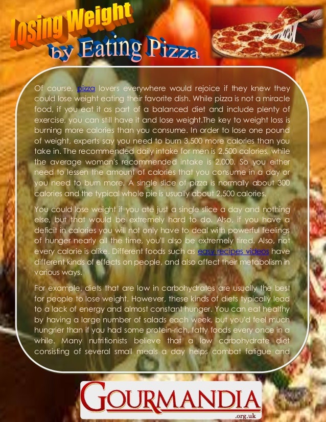 Losing Weight by Eating Pizza