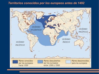 Territorios conocidos por los europeos antes de 1492
 